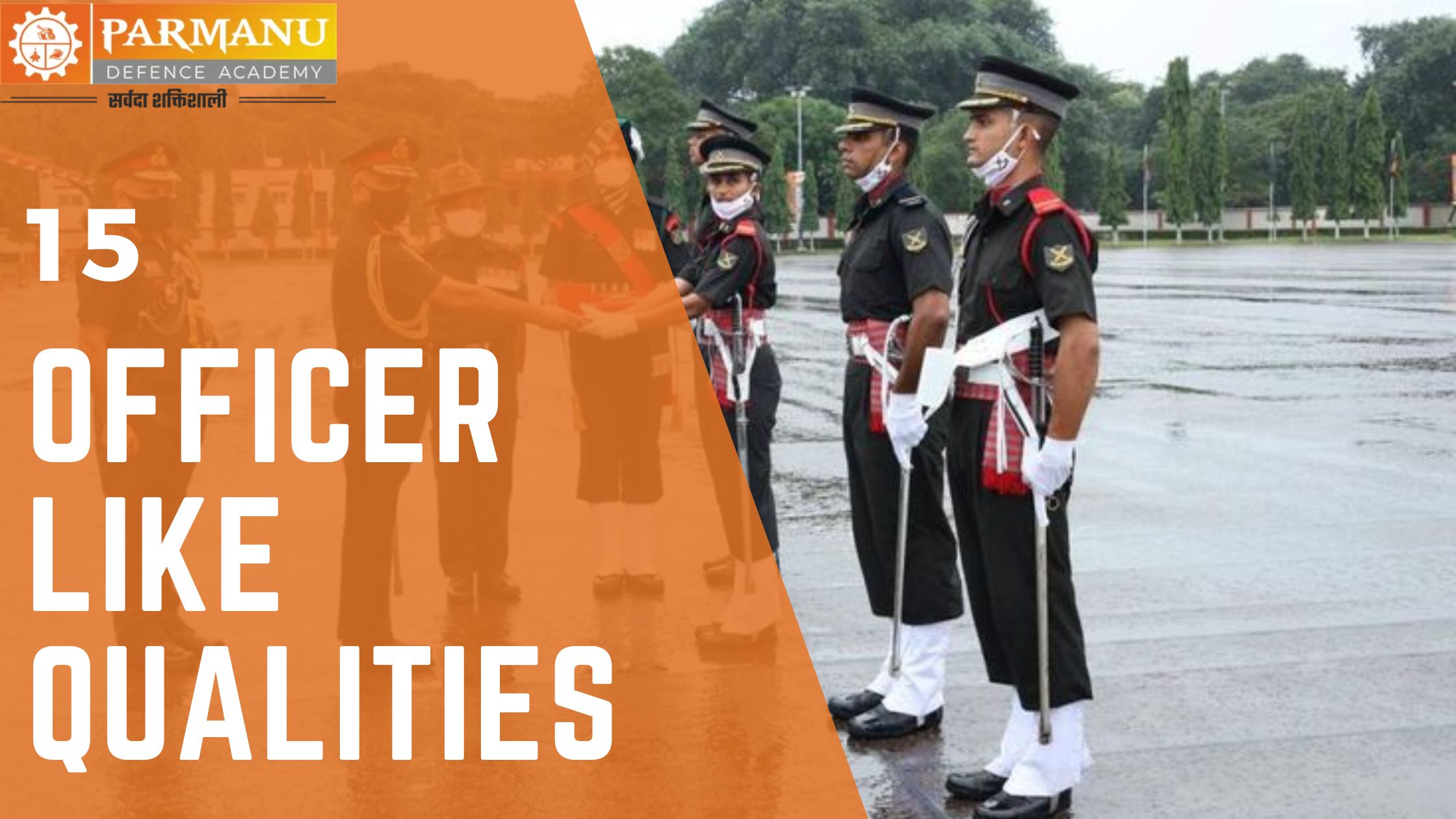 Officer Like Qualities For SSB Interview