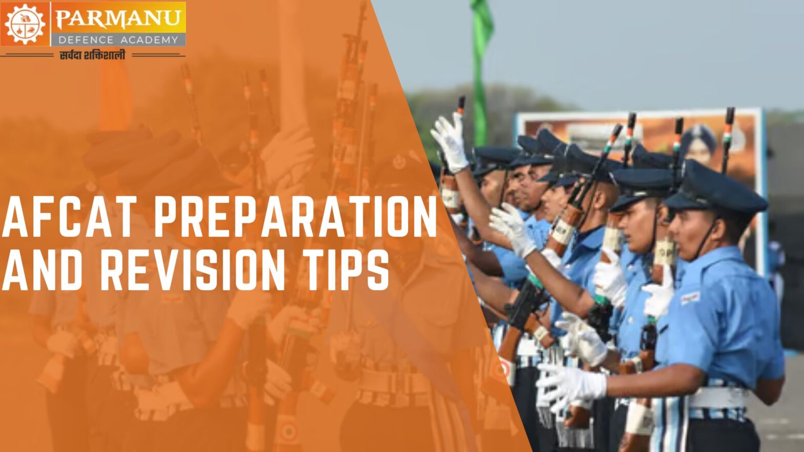 AFCAT Preparation and Revision Tips